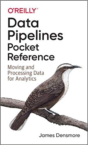 Data Pipelines Pocket Reference book cover